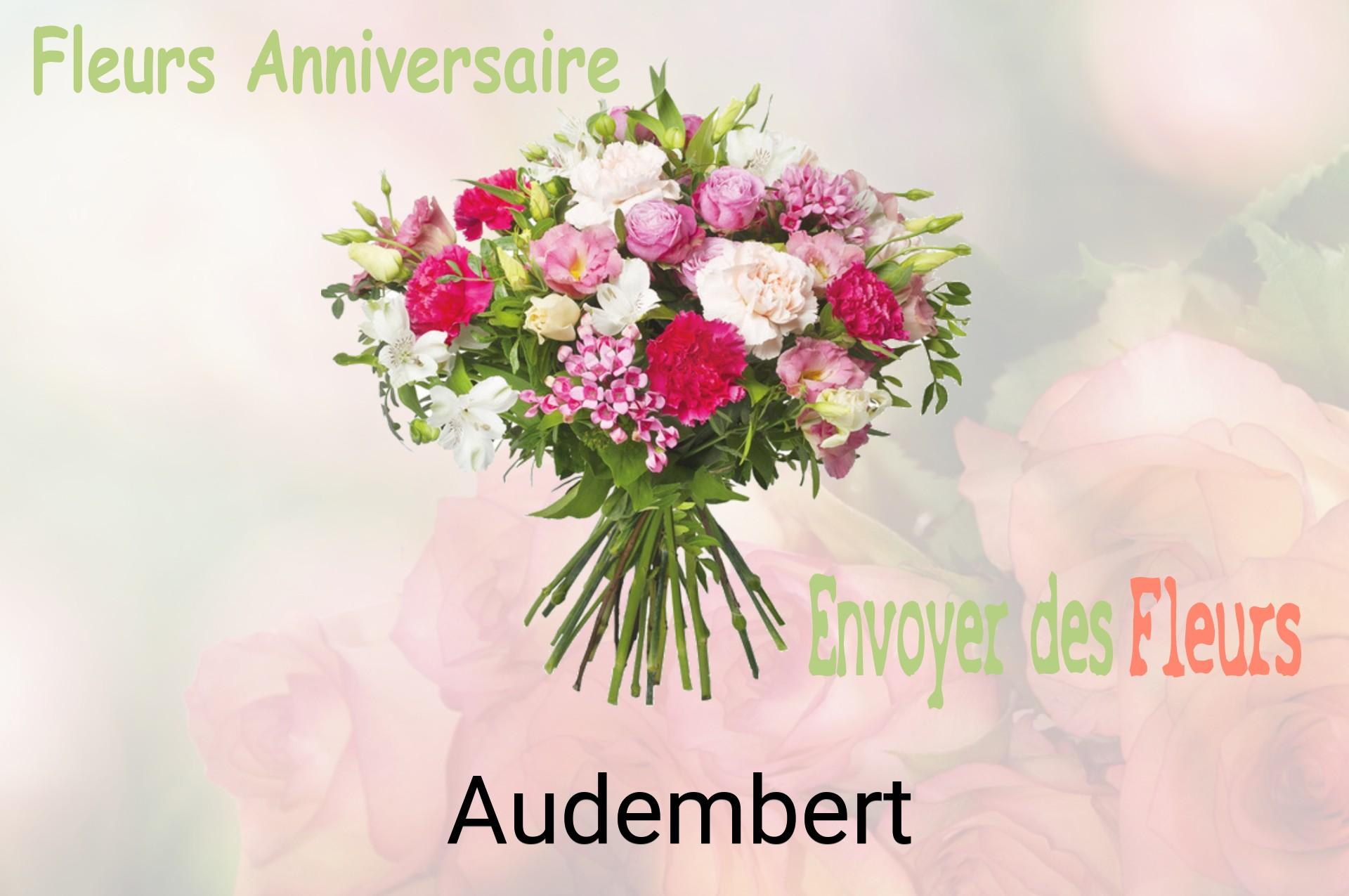 Bouquet de fleurs d’anniversaire livré à Audembert